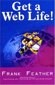 Cover of: Get a Web Life!