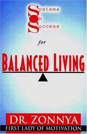 Cover of: Balanced Living by Zonnya