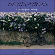 Cover of: Destinations by André Gallant