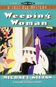 Cover of: The weeping woman by Michael Kilian