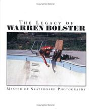 Cover of: The Legacy Of Warren Bolster by Warren Bolster