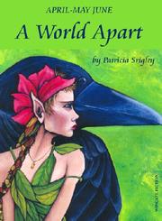 A World Apart by Patricia Srigley