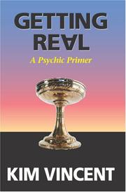 Cover of: Getting Real: A Psychic Primer
