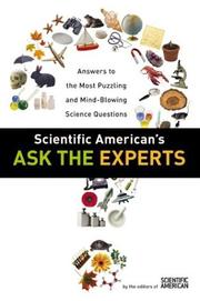 Cover of: Scientific American's Ask the Experts by Editors Of Scientific American