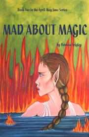 Mad about Magic(April-May June Series Book 2) by Patricia Srigley