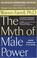 Cover of: The myth of male power