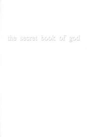 the secret book of god by Riichard Lance Williams