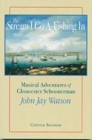 Cover of: The Stream I Go A-Fishing In