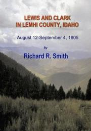 Cover of: Lewis and Clark in Lemhi County, Idaho