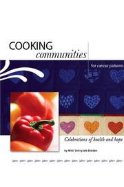 Cover of: Cooking Communities for Cancer Patients: Celebrations of Health and Hope