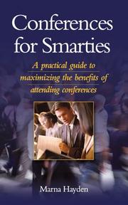 Conferences for Smarties by Marna Hayden