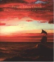 Cover of: Frederic Edwin Church: Romantic Landscapes and Seascapes