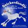 Cover of: Snickerdoodle and the Roller-Skating Horse