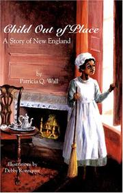 Cover of: Child Out of Place: A Story of New England