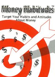 Cover of: Money Habitudes: Target Your Habits and Attitudes About Money