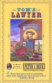 Cover of: Tom's lawyer by Peter J. Heck, Peter J. Heck