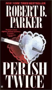 Cover of: Perish Twice (Sunny Randall) by Robert B. Parker