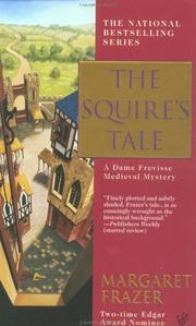 Cover of: The Squire's Tale (Dame Frevisse Medieval Mysteries) by Margaret Frazer