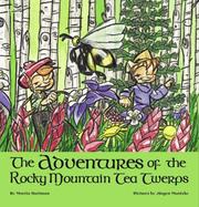Cover of: The Adventures of the Rocky Mountain Tea Twerps | Moreta Hartman