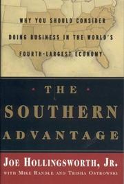 Cover of: The Southern Advantage: Why You Should Consider Doing Business in the Worlds Fourth-Largest Economy