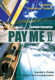 Cover of: Pay Me II - Insider's Guide: U.S. Hedge Fund Compensation, Analysts and Execution Traders