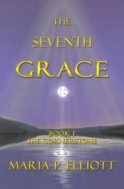 Cover of: The Seventh Grace | Maria P. Elliott