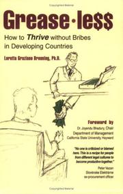 Cover of: Greaseless: How to Thrive without Bribes in Developing Countries
