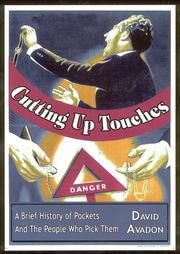 Cutting Up Touches by David Avadon