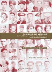 Cover of: To Honor Our Veterans: An Oral History of World War II Veterans from the Bayou Country, Volume II: The Mediterranean Campaign