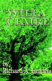 Cover of: Willa Claire by Richard A. Landers