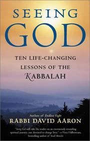 Cover of: Seeing God: Ten Life Changing Lessons of the Kabbalah