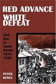 Cover of: Red Advance, White Defeat: Civil War in South Russia 1919-1920