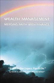 Cover of: Wealth Management by Ellis N. Liddell, Ellis N. Liddell