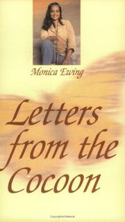 Letters From the Cocoon by Monica Ewing