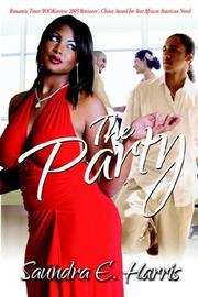 Cover of: The Party | Saundra E Harris