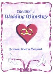 Cover of: Creating A Wedding Ministry