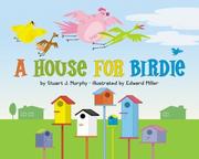 Cover of: A House for Birdie (MathStart 1) by Stuart J. Murphy