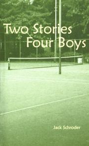 Cover of: Two Stories: Four Boys