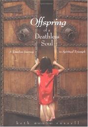 Cover of: Offspring of a Deathless Soul