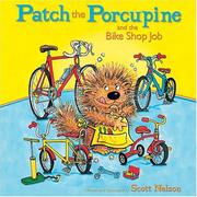 Patch The Porcupine and the Bike Shop job by Scott Nelson