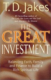 Cover of: The Great Investment: faith, family, and finance