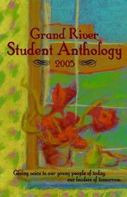 Cover of: Grand River Student Anthology 2005