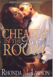 Cheatin' In The Next Room by Rhonda Lawson