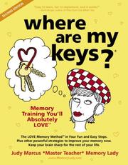 Cover of: Where Are My Keys?:  Memory Training You'll Absolutely Love