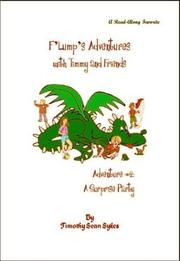 Cover of: F'Lump¿s Adventures with Timmy and Friends, Adventure #2: A Surprise Party