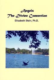Cover of: Angels: The Divine Connection