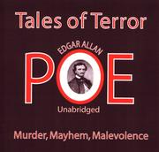 Tales of Terror (Black Cat / Cask of Amontillado / Facts in the Case of M. Valdemar / Fall of the House of Usher / Hop Frog / Masque of the Red Death / Murder in the Rue Morgue / Pit and the Pendulum / Tell Tale Heart) by Edgar Allan Poe