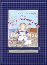 Cover of: Elizabeth Whitney Williams and the Little Traverse Light