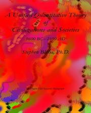 Cover of: A Unified Quantitative Theory of Civilizations And Societies: 9600 Bc - 2100 Ad