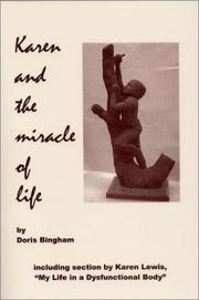 Cover of: Karen and the Miracle of Life by Doris Bingham